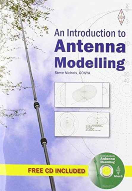 Cover for Steve Nichols · An Introduction to Antenna Modelling (Paperback Book) (2015)