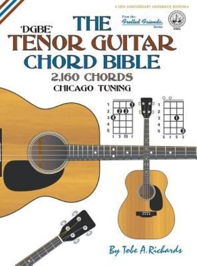 Cover for Tobe A Richards · The Tenor Chord Bible (Hardcover bog) (2016)
