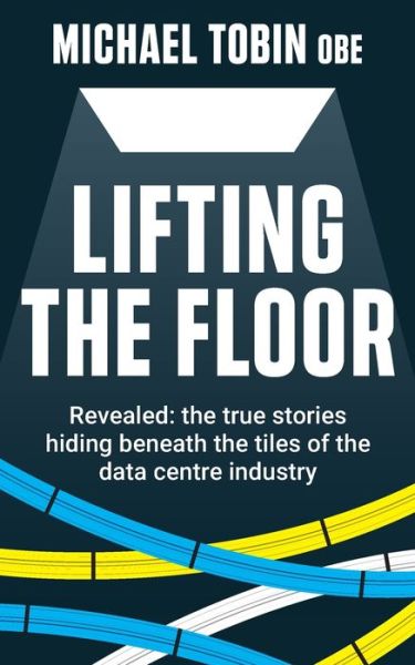 Cover for Michael Tobin · Lifting The Floor (Pocketbok) (2020)