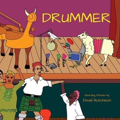 Drummer - David Hutchison - Livros - Flying Sheep Publishing - 9781914335006 - 28 de janeiro de 2021