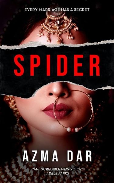 Cover for Azma Dar · Spider: Every marriage has a secret (Pocketbok) [0 New edition] (2023)