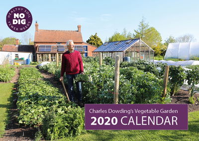 Charles Dowding's Vegetable Garden Calendar 2020 - Charles Dowding - Książki - No Dig Garden - 9781916092006 - 2 września 2019