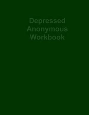 Cover for Hugh Smith · Depressed Anonymous Workbook (Paperback Book) (2012)
