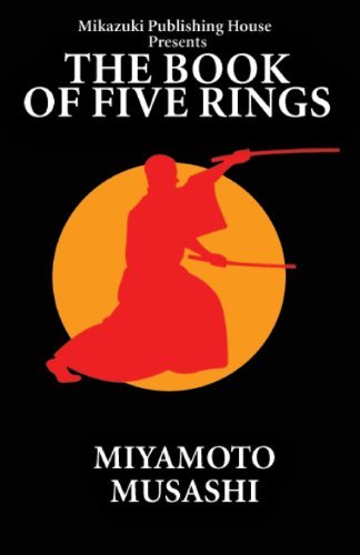 Cover for Miyamoto Musashi · The Book of Five Rings: the Way of Miyamoto Musashi (Paperback Book) (2012)