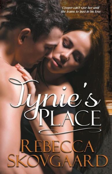 Cover for Rebecca Skovgaard · Tynie's Place (Paperback Book) (2014)