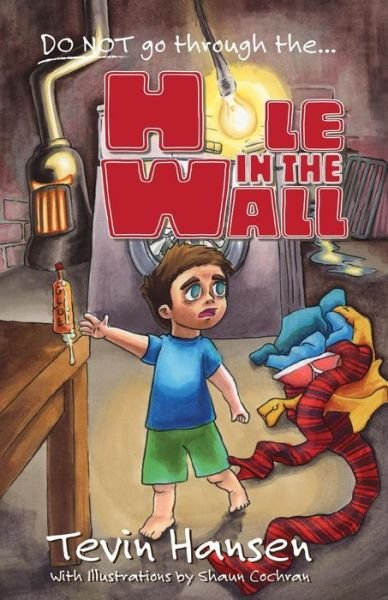 Cover for Tevin Hansen · Hole in the Wall (Paperback Book) (2018)