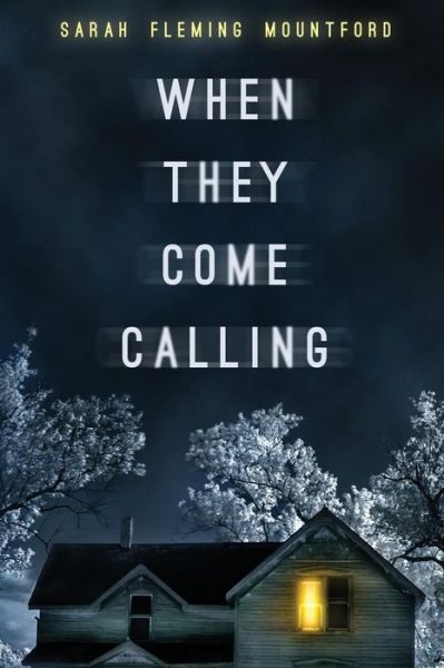 Cover for Sarah Fleming Mountford · When They Come Calling (Paperback Book) (2016)