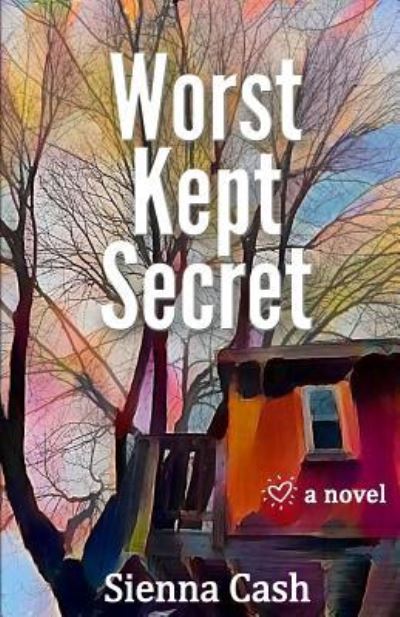 Cover for Sienna Cash · Worst-Kept Secret (Paperback Book) (2016)