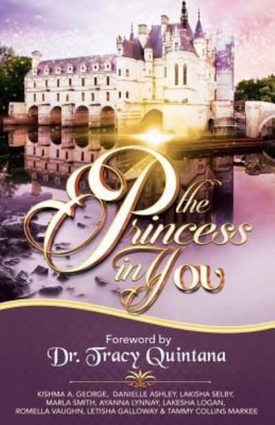 Cover for Kishma a George · The Princess in You (Paperback Book) (2017)