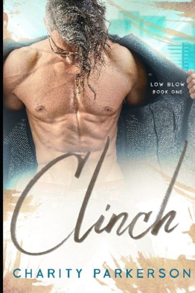 Cover for Charity Parkerson · Clinch (Paperback Book) (2016)