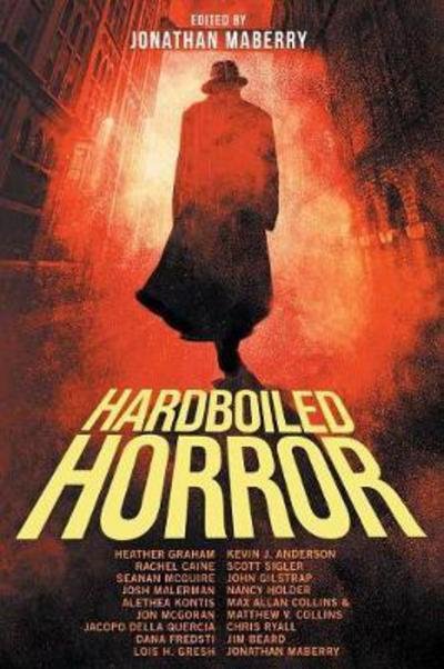 Cover for Jonathan Maberry · Hardboiled Horror (Paperback Book) (2017)