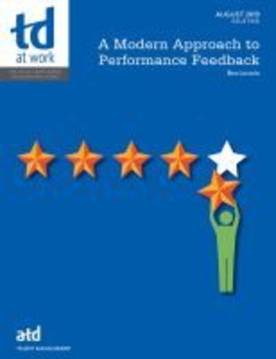 Cover for Ben Locwin · A Modern Approach to Performance Feedback - TD at Work (formerly Infoline) (Paperback Book) (2020)