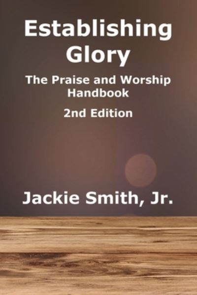 Cover for Jr Jackie Smith · Establishing Glory (Paperback Book) (2019)