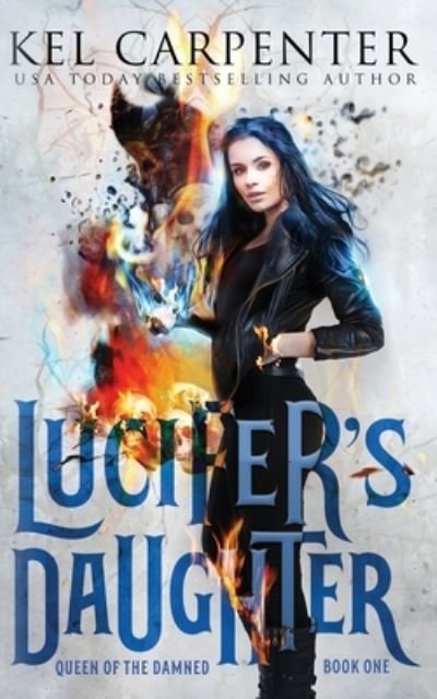 Cover for Kel Carpenter · Lucifer's Daughter (Paperback Book) (2018)