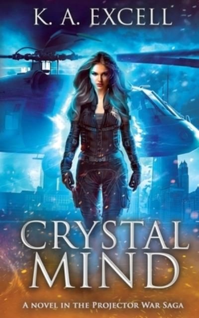Cover for K A Excell · Crystal Mind (Paperback Book) (2020)