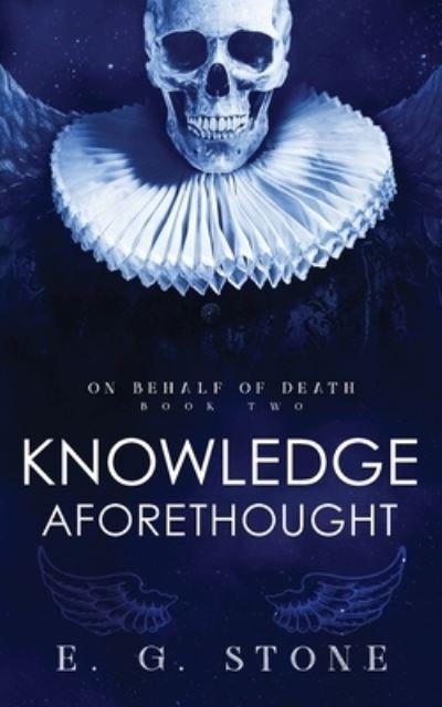 Cover for E G Stone · Knowledge Aforethought (Paperback Book) (2021)