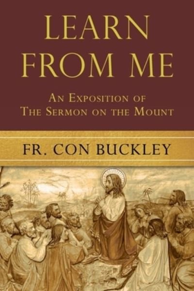 Cover for Fr Con Buckley · Learn from Me (Paperback Book) (2021)