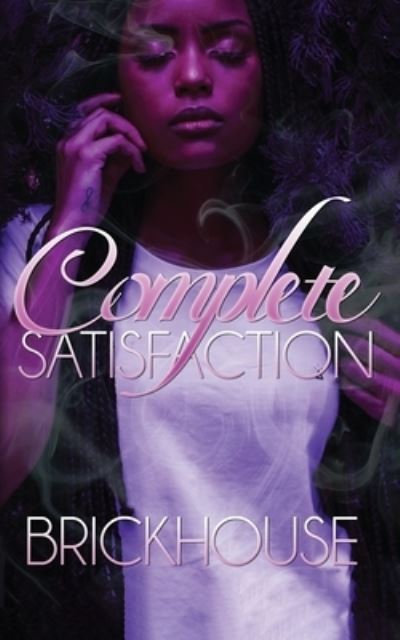 Cover for Brickhouse · Complete Satisfaction (Paperback Book) (2021)