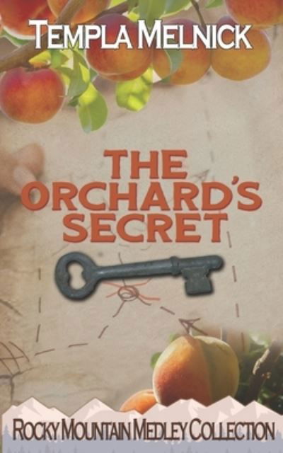 Cover for Templa Melnick · The Orchard's Secret (Paperback Bog) (2021)