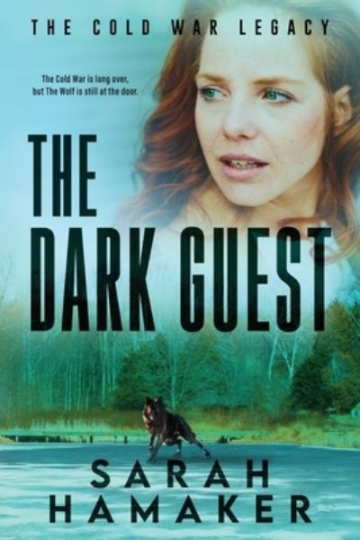 Dark Guest - Sarah Hamaker - Kirjat - Seshva Press - 9781958375006 - sunnuntai 15. toukokuuta 2022