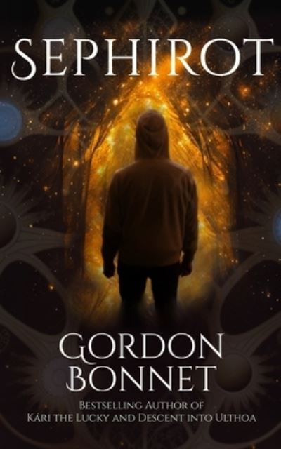 Cover for Gordon Bonnet · Sephirot (Book) (2023)