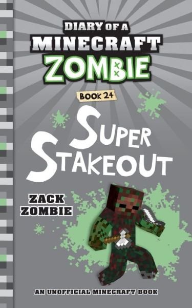 Cover for Zack Zombie · Diary of a Minecraft Zombie Book 24 (Book) (2023)