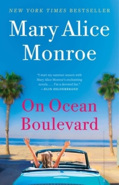 On Ocean Boulevard - The Beach House - Mary Alice Monroe - Books - Gallery Books - 9781982147006 - June 15, 2021