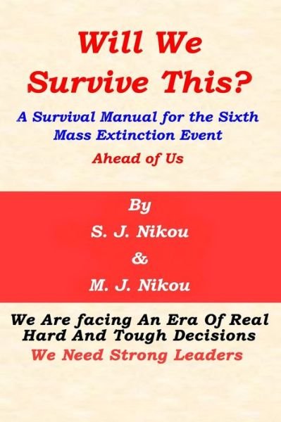 Cover for Mahnaz Javahery Nikou · Will We Survive This? (Paperback Bog) (2018)