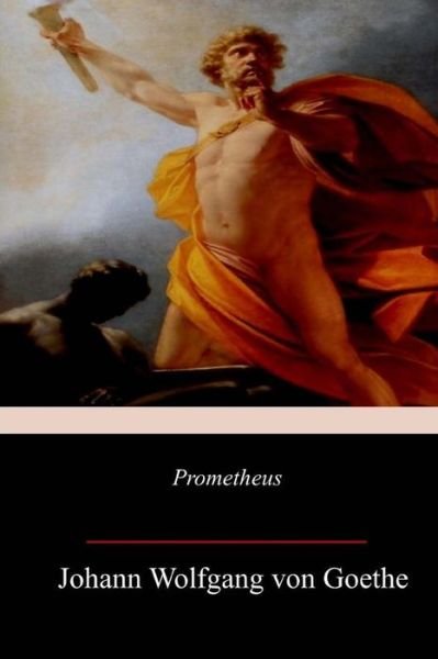 Cover for Johann Wolfgang von Goethe · Prometheus (Pocketbok) (2018)