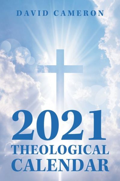 Cover for David Cameron · 2021 Theological Calendar (Paperback Book) (2020)