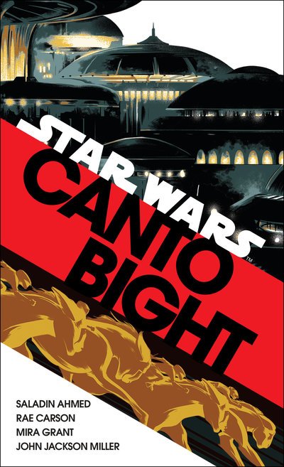 Cover for Saladin Ahmed · Canto Bight (Star Wars) - Star Wars (Paperback Book) [International edition] (2018)