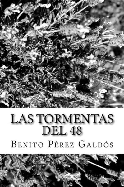 Cover for Benito Perez Galdos · Las tormentas del 48 (Pocketbok) (2018)
