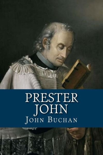 Cover for John Buchan · Prester John (Paperback Book) (2018)