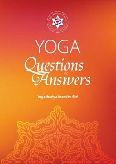 Cover for Yogachariya Jnandev Giri · YOGA YOGA Questions &amp; Answers 2018 (Pocketbok) (2018)