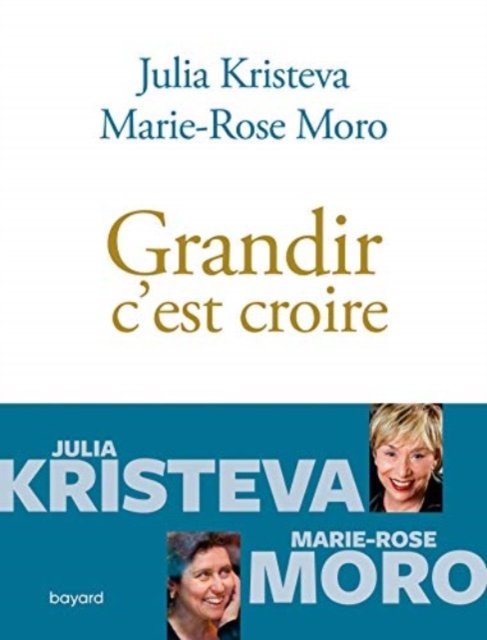 Cover for Julia Kristeva · Grandir c'est croire (Innbunden bok) (2020)