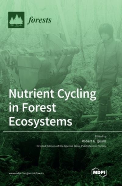 Cover for Robert G Qualls · Nutrient Cycling in Forest Ecosystems (Hardcover Book) (2020)