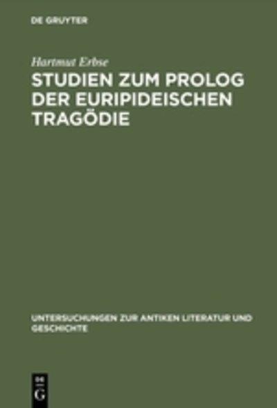 Cover for H. Erbse · Studien z.Prolog d.euripideisc (Bog) (1984)