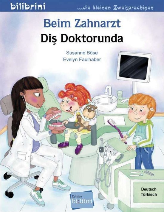 Cover for Böse · Beim Zahnarzt (Buch)