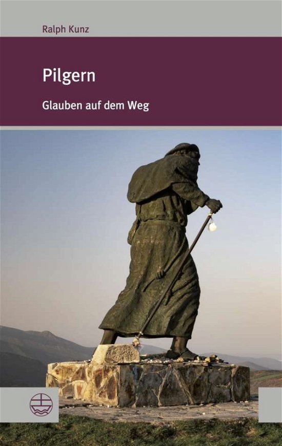 Cover for Kunz · Pilgern (Book) (2019)