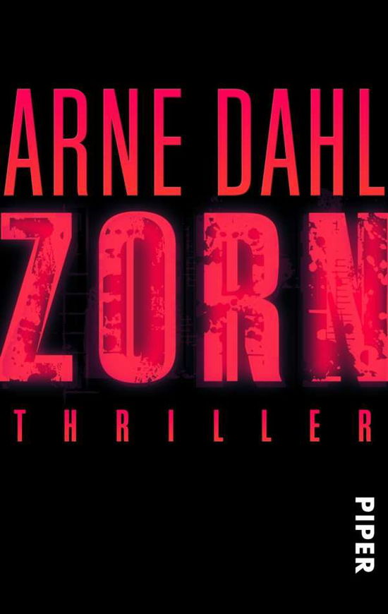 Piper.30500 Dahl.Zorn - Arne Dahl - Bücher -  - 9783492305006 - 