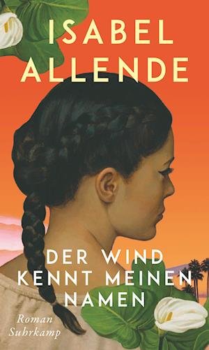 Cover for Isabel Allende · Der Wind kennt meinen Namen (Bok) (2024)