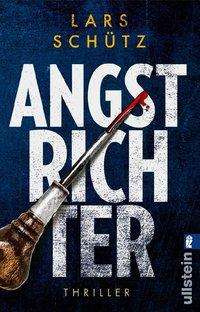 Cover for Schütz · Angstrichter (Buch)