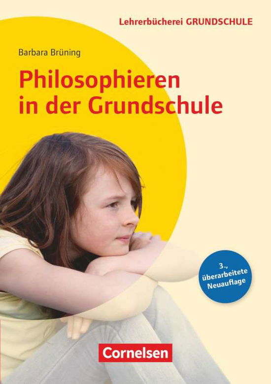 Cover for Barbara Brüning · Philosophieren in der Grundschule (Paperback Book) (2014)