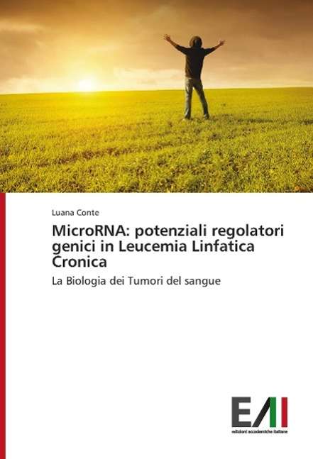 Cover for Conte · MicroRNA: potenziali regolatori g (Book)