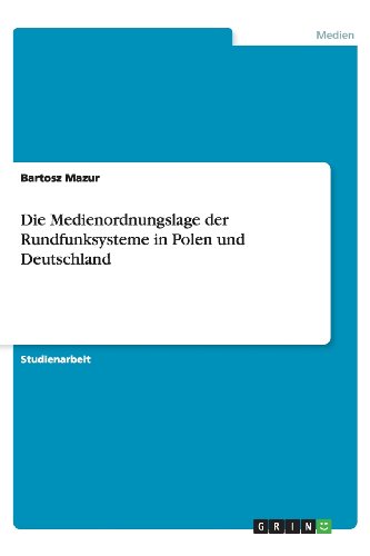 Cover for Bartosz Mazur · Die Medienordnungslage Der Rundfunksysteme in Polen Und Deutschland (Paperback Book) [German edition] (2013)