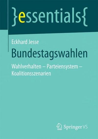 Bundestagswahlen - Jesse - Bøger - Springer Fachmedien Wiesbaden - 9783658189006 - 11. august 2017