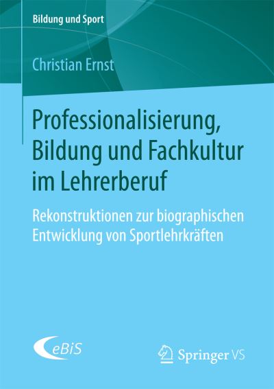 Cover for Ernst · Professionalisierung, Bildung und (Book) (2018)