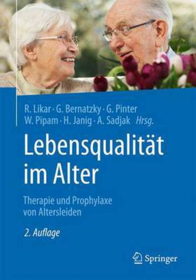 Cover for Lebensqualitat im Alter: Therapie und Prophylaxe von Altersleiden (Paperback Book) (2017)
