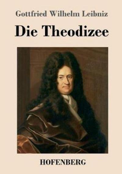 Cover for Leibniz · Die Theodizee (Book) (2017)