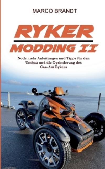 Cover for Marco Brandt · RYKER Modding II (Paperback Book) (2022)